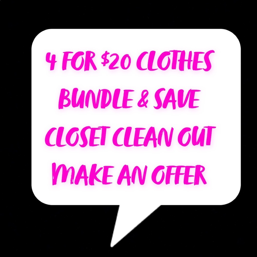 BUNDLE & SAVE—4 for $20